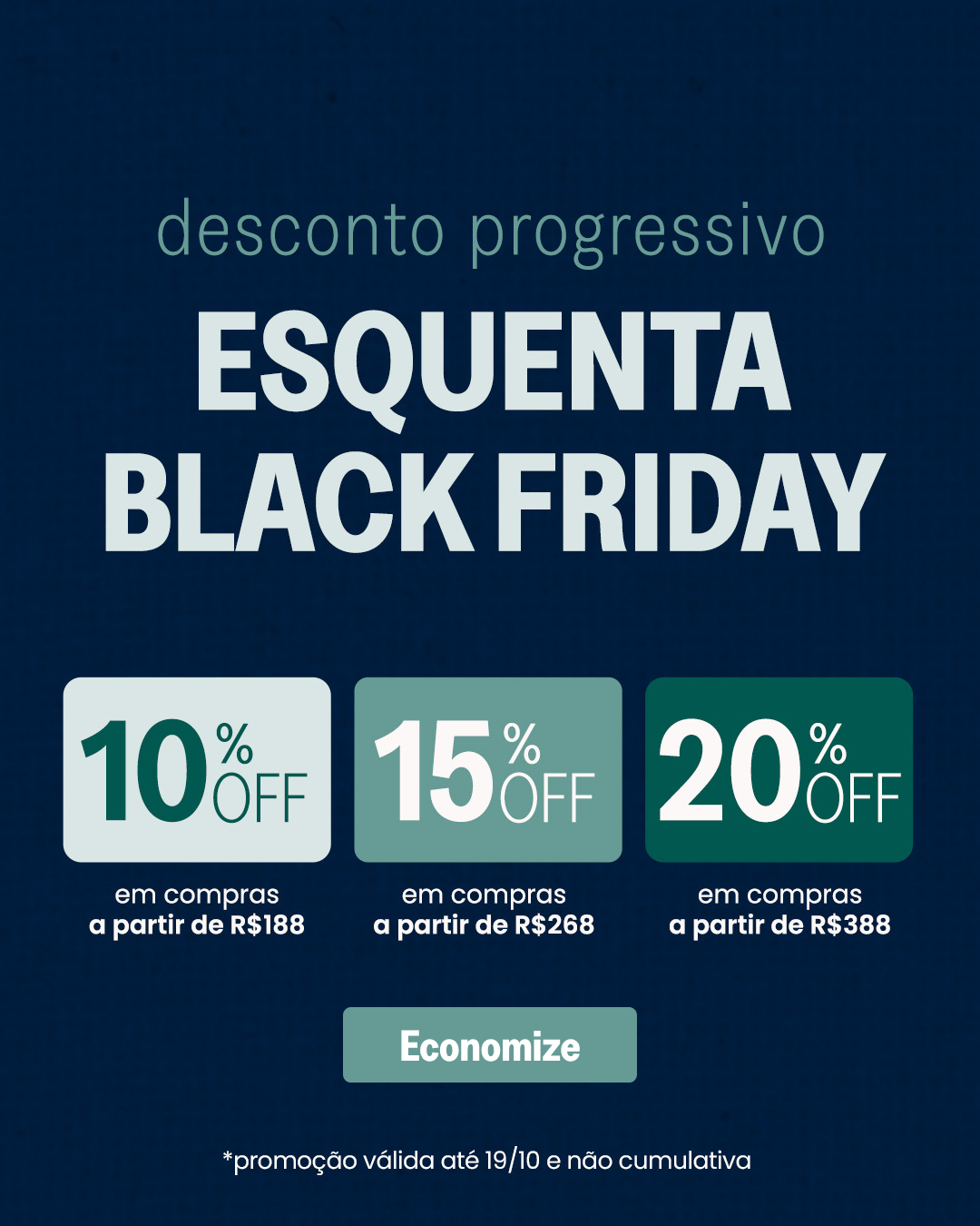 desconto progressivo: esquenta black friday.