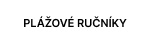 Plážové ručníky a ponča